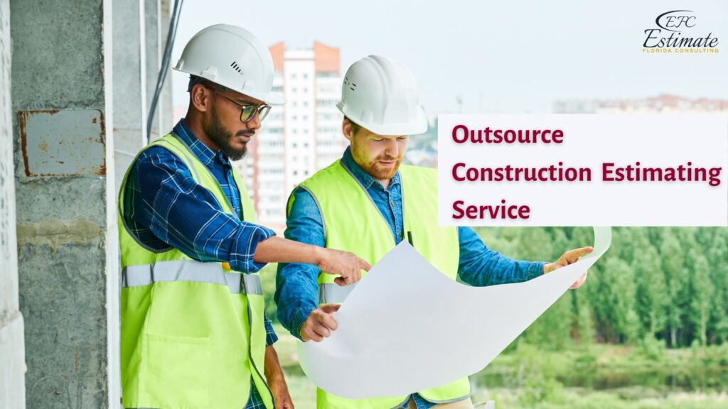 Outsource Construction Estimating Service