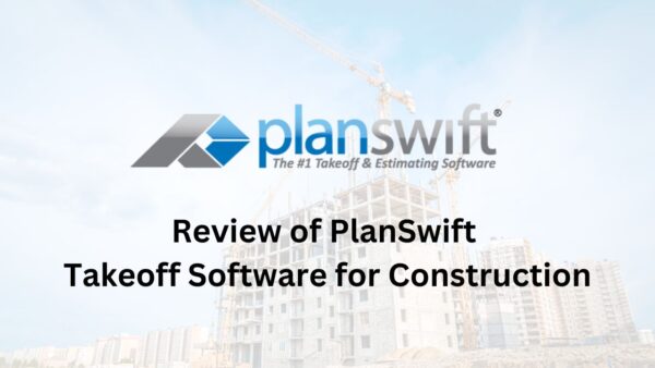 Review Of PlanSwift Takeoff Software For Construction - Estimate ...