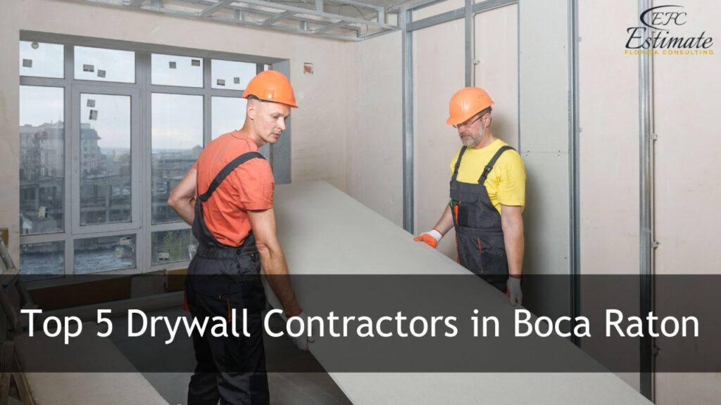 Drywall Contractors in Boca Raton
