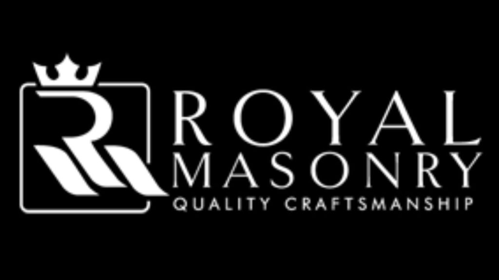 ROYAL MASONRY QUALITY CRAFTSMANSHIP