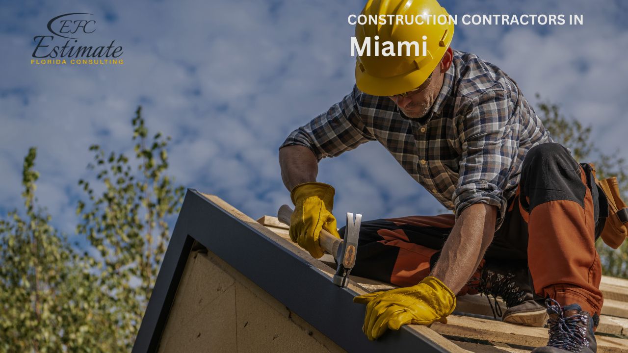 Construction Contractors in Miami