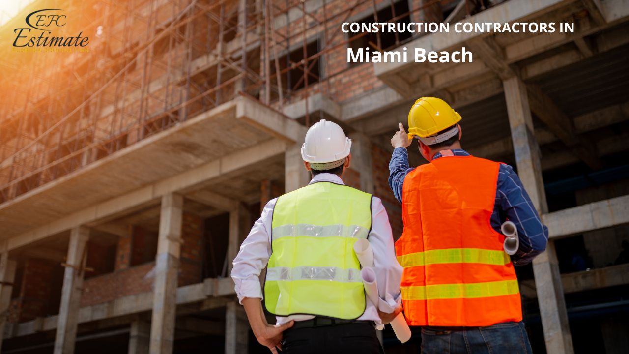 Construction Contractors in Miami Beach