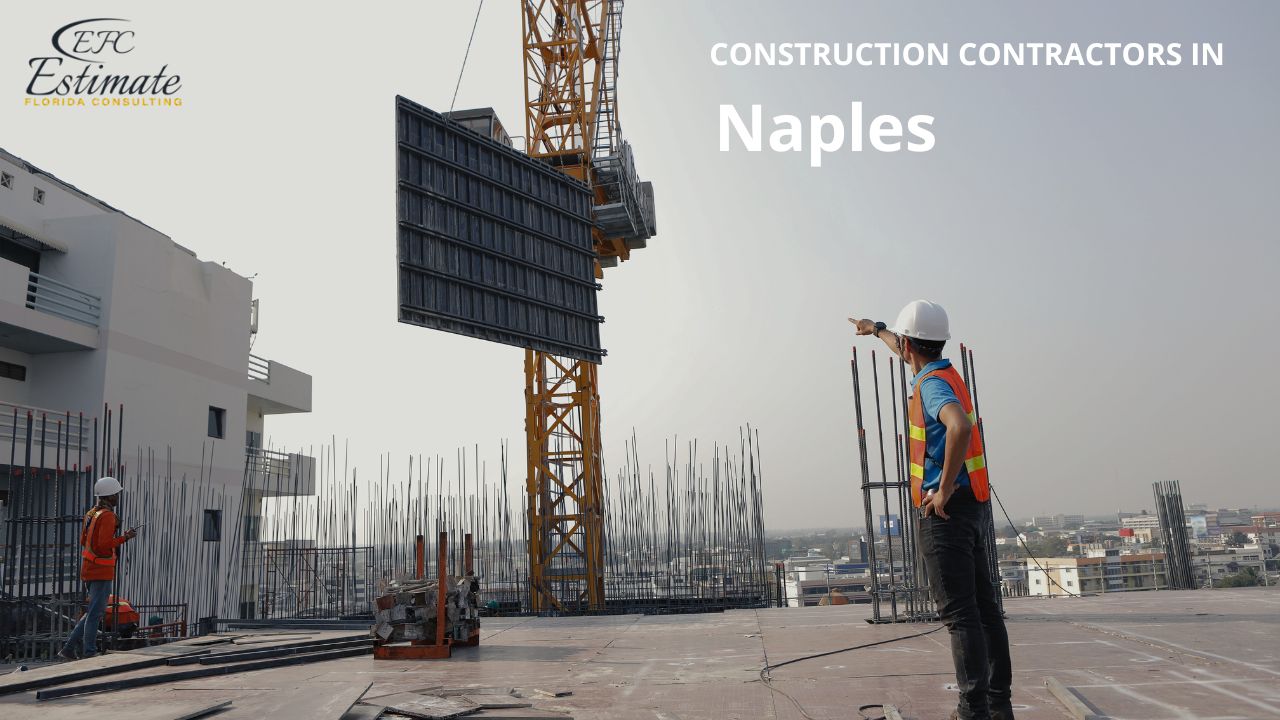 Construction Contractors in Naples