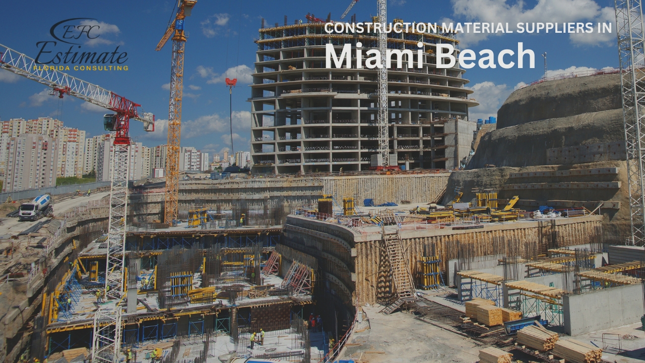 Construction Material Suppliers in Miami Beach