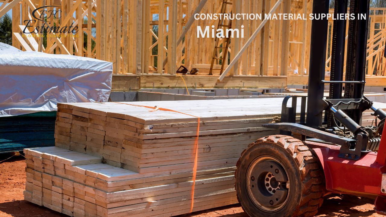 Construction Material Suppliers in Miami