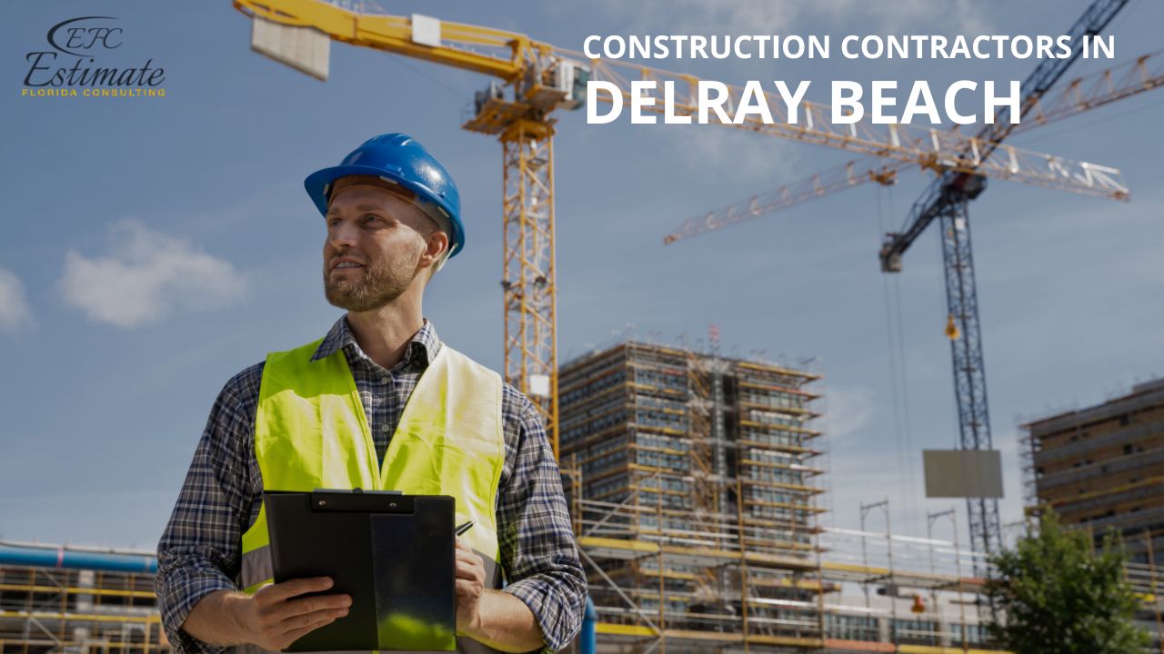 Construction Contractors in Delray Beach