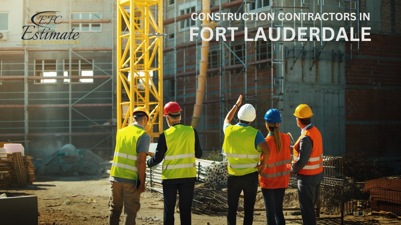 Construction Contractors in Fort Lauderdale