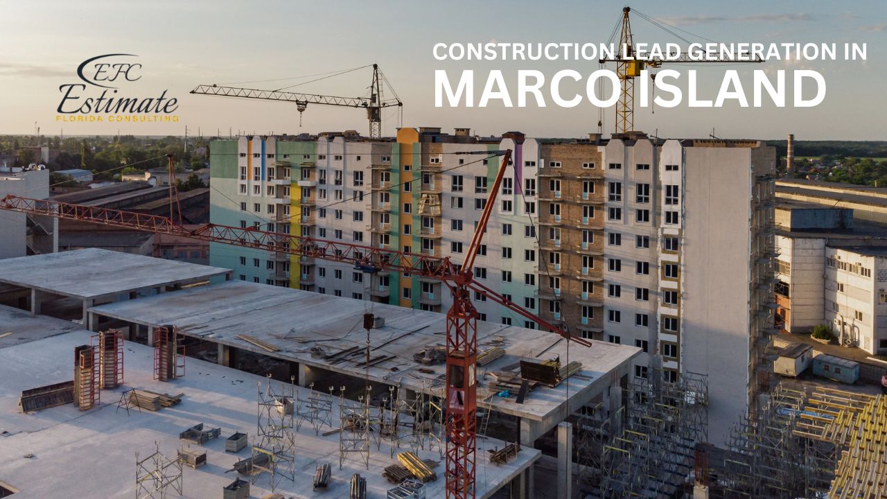 Construction Lead Generation in Marco Island