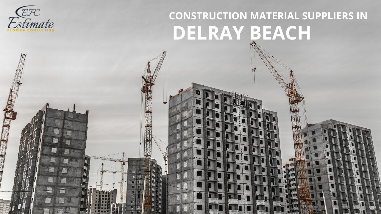 Construction Materials Suppliers in Delray Beach